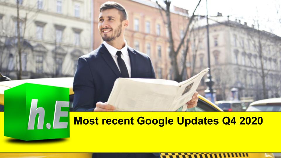 Most recent Google Updates Q4 2020