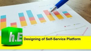 Designing of Self-Service Platform