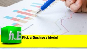 Pick a Business Model