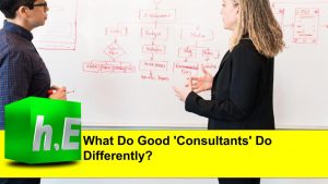 What Do Good 'Consultants' Do Differently?