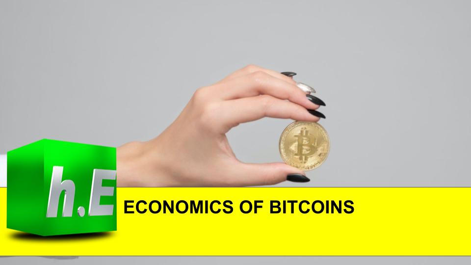 ECONOMICS OF BITCOINS