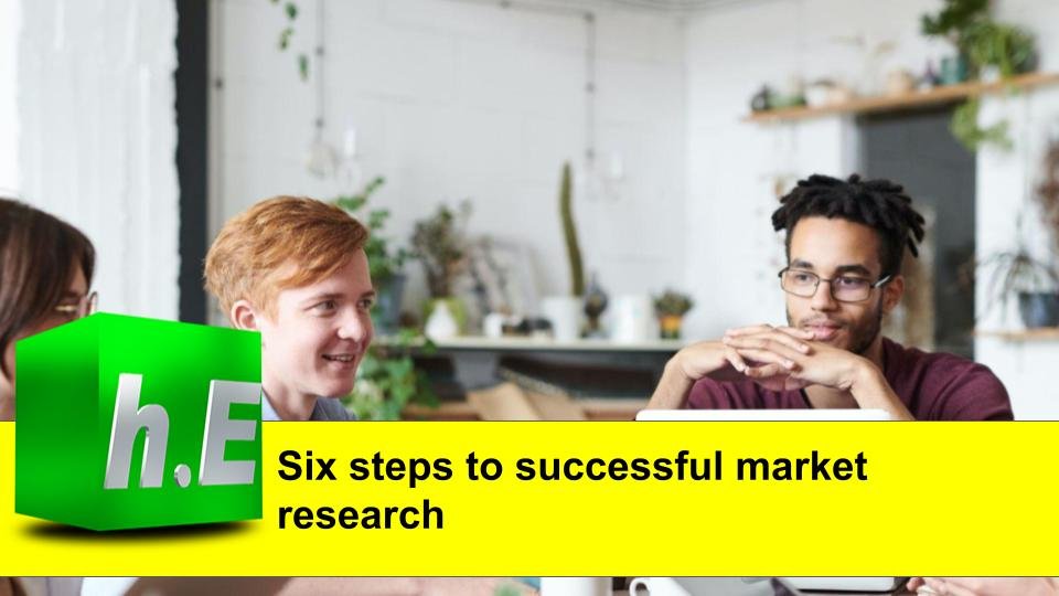 Six steps to successful market research