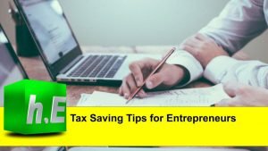 Tax Saving Tips for Entrepreneurs