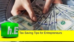 Tax Saving Tips for Entrepreneurs