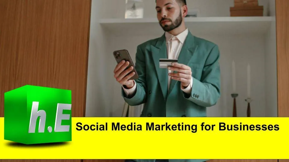 Social Media Marketing for Businesses