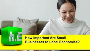 How Important Are Small Businesses to Local Economies?