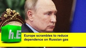 Europe scrambles to reduce dependence on Russian gas