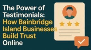 Bainbridge Island businesses are using real customer testimonials
