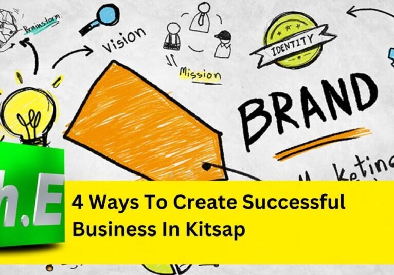 4 Ways To Create Successful Business In Kitsap