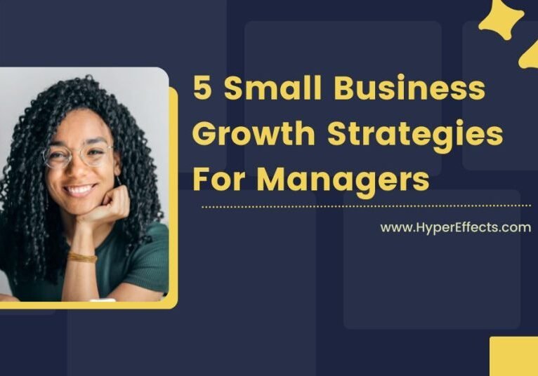 5-Small-Business-Growth-Strategies-For-Managers