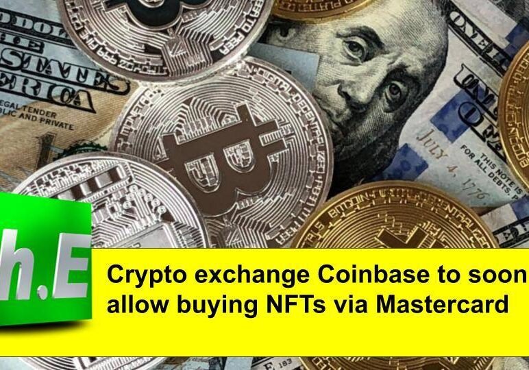 Crypto exchange Coinbase to soon allow buying NFTs via Mastercard