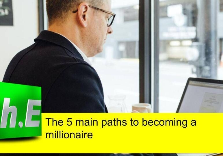 The 5 main paths to becoming a millionaire