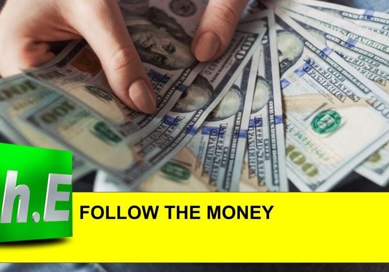 FOLLOW THE MONEY