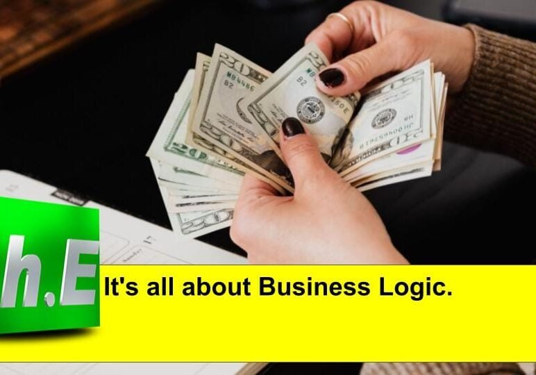 It's all about Business Logic.