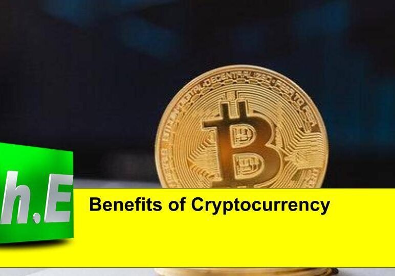Benefits of Cryptocurrency