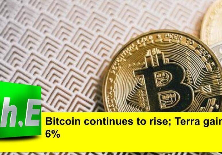 Bitcoin continues to rise; Terra gains 6%