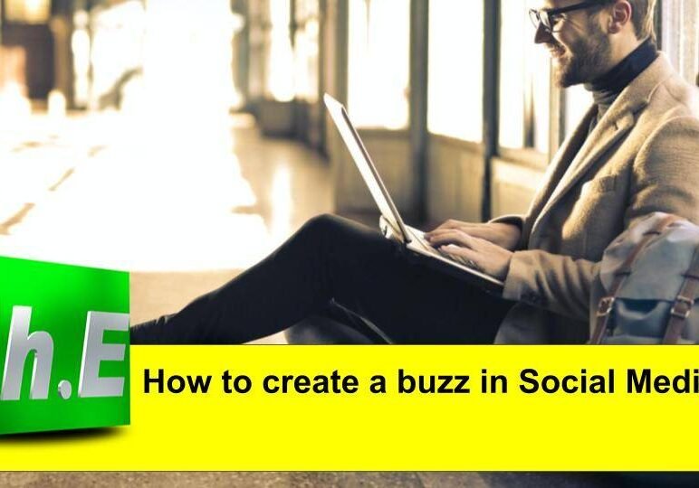 How to create a buzz in Social Media?