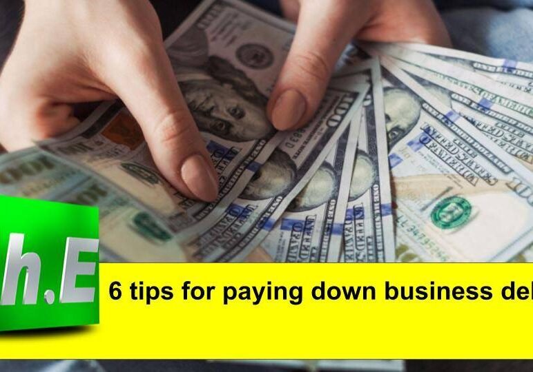 6 tips for paying down business debt