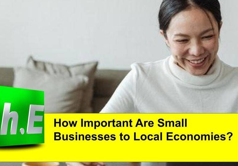 How Important Are Small Businesses to Local Economies?