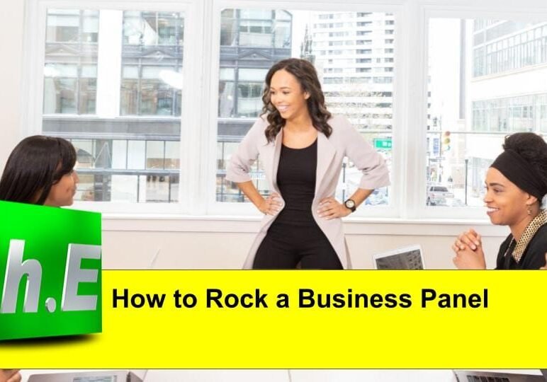 How to Rock a Business Panel