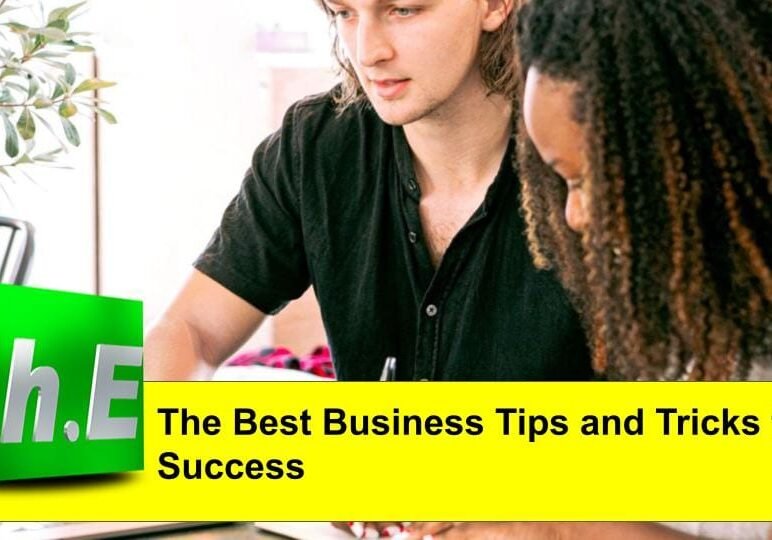 The best Business Tips and success