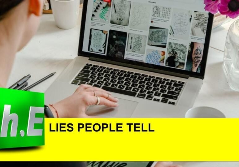 LIES PEOPLE TELL