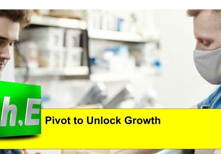 Pivot to Unlock Growth