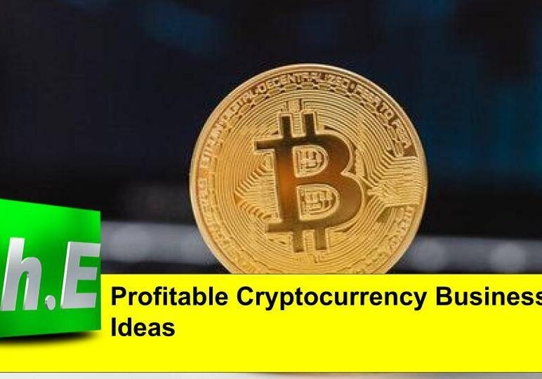 Profitable Cryptocurrency Business Ideas