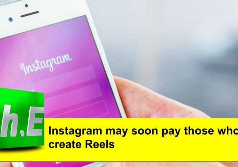 Instagram may soon pay those who create Reels