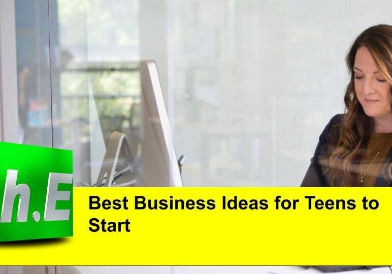 Best Business Ideas for Teens to Start 