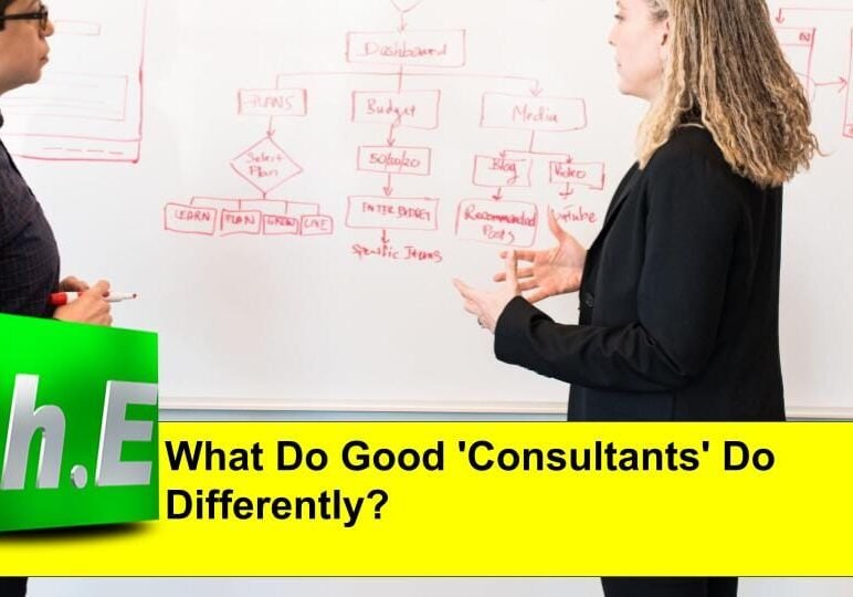 What Do Good 'Consultants' Do Differently?