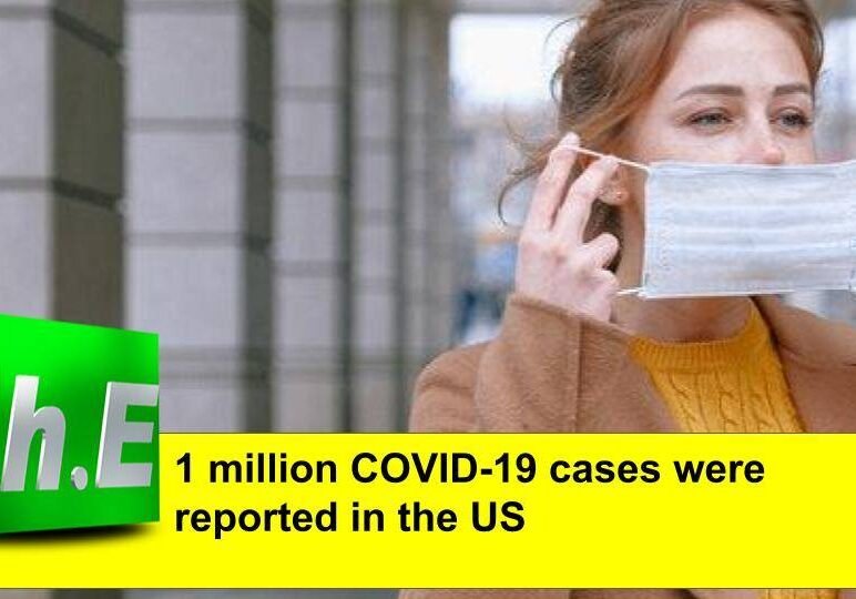 1 million COVID-19 cases were reported in the US