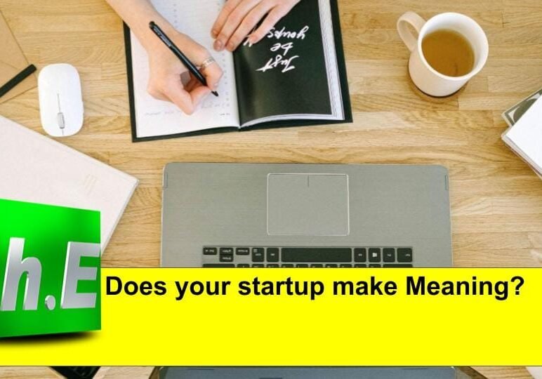 Does your startup make Meaning?