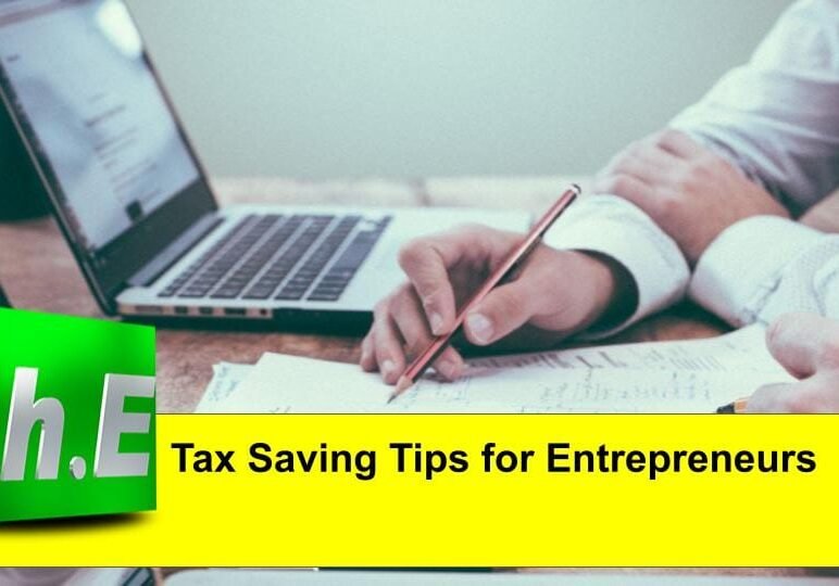 Tax Saving Tips for Entrepreneurs