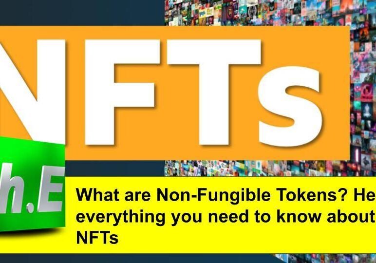 What are Non-Fungible Tokens? Here's everything you need to know about NFTs