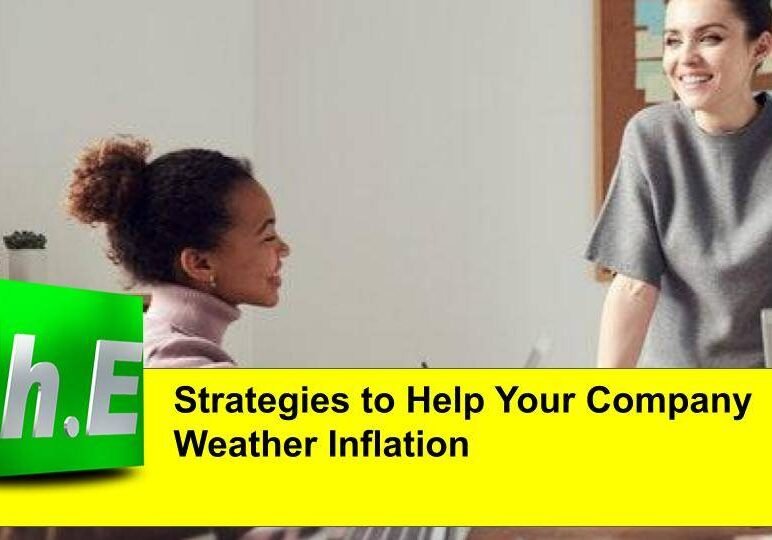 Strategies to Help Your Company Weather Inflation