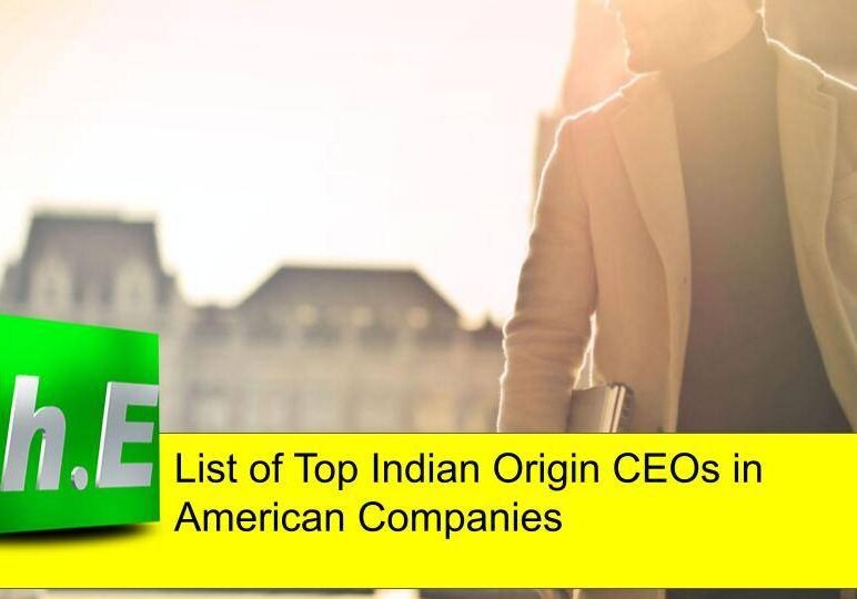 List of Top Indian Origin CEOs in American Companies