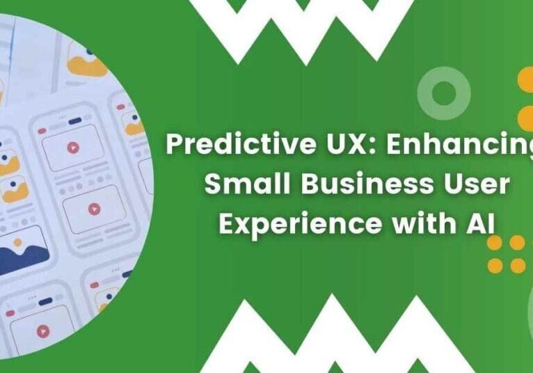 Predictive UX Enhancing Small Business User Experience with AI